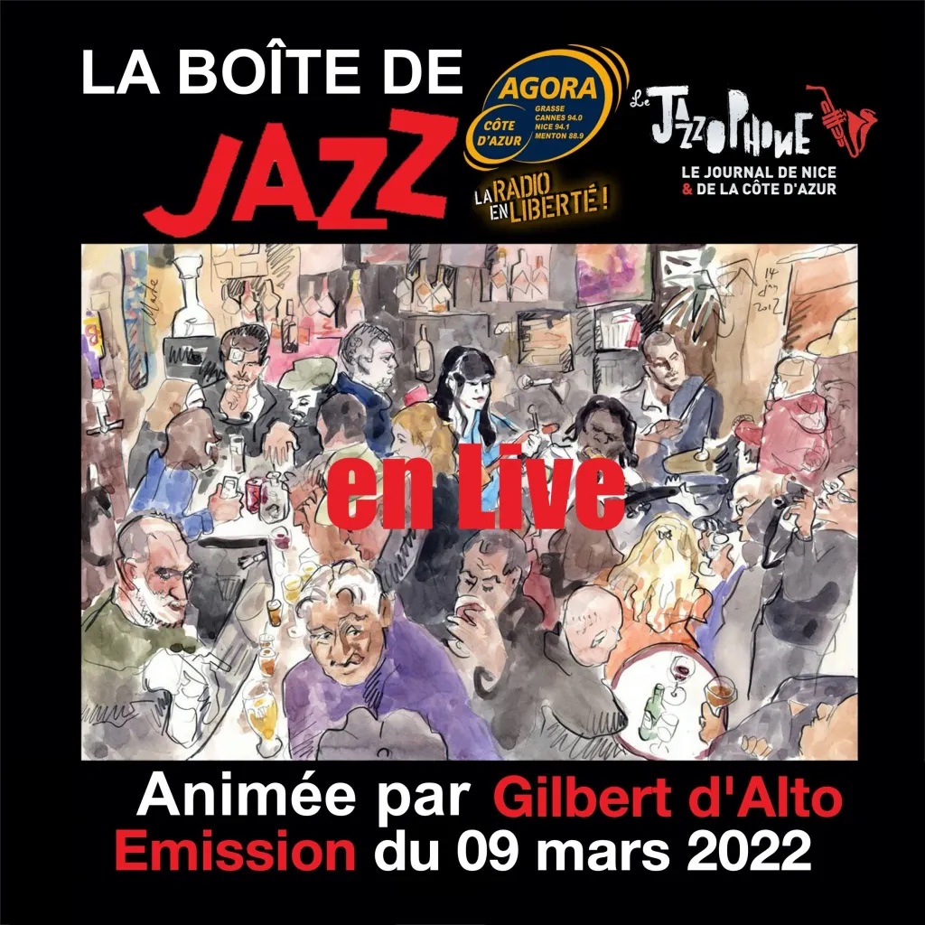 #Radio & #Podcast : La Boîte de Jazz en Live du 09 mars 2022 Spéciale French Kiss.