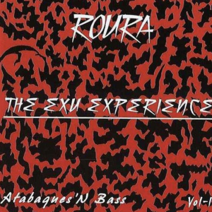 The Exu Experience – Oxaï Roura
