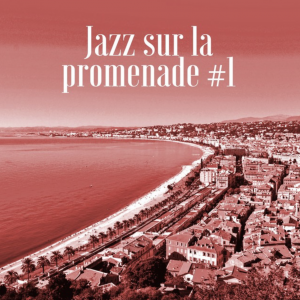 Jazz sur la promenade – Compilation